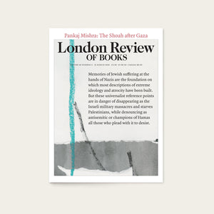LRB Back Issues: 2024